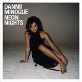 Dannii Minogue - Neon Nights