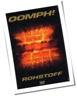 Oomph! - Rohstoff