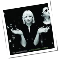 The Raveonettes - In And Out Of Control