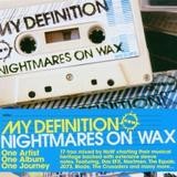 Nightmares on Wax - My Definition V-01