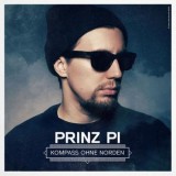 Prinz Pi - Kompass Ohne Norden