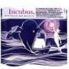 Incubus - Monuments And Melodies