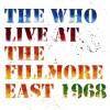 The Who - Live At The Fillmore East 1968